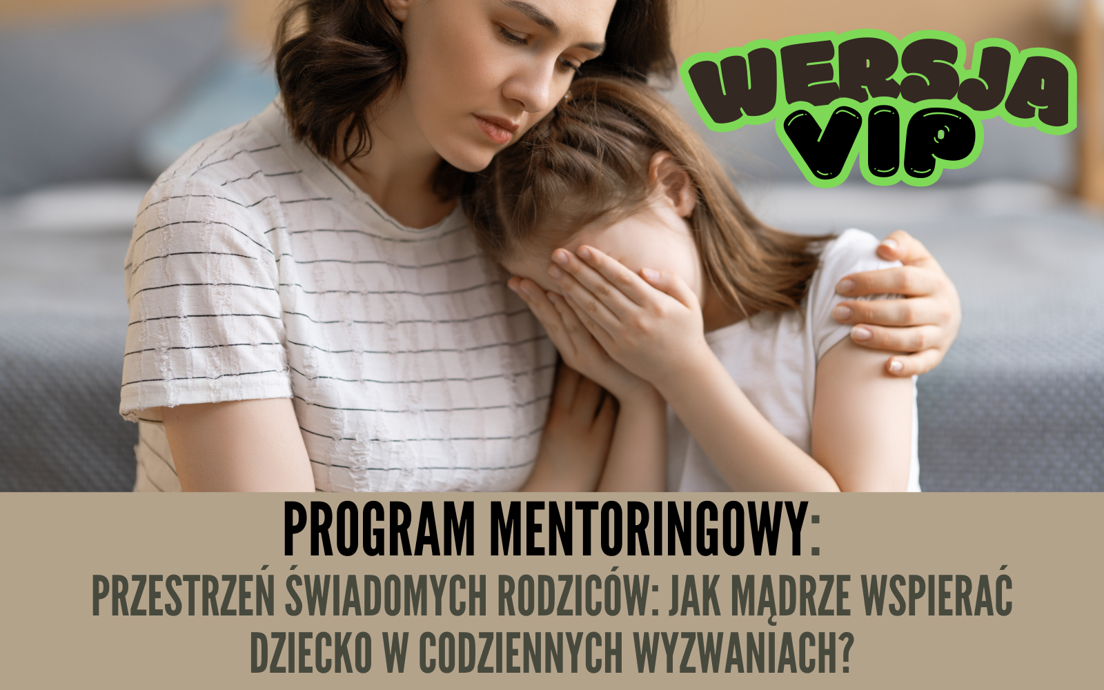 PRZESTRZEŃ ŚWIADOMYCH RODZICÓW - PAKIET VIP